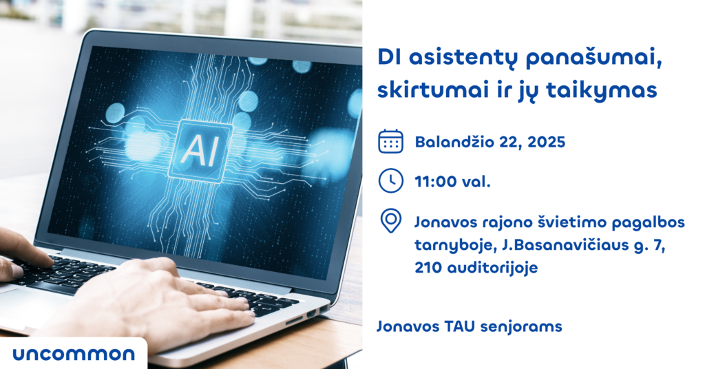 JONAVA TAU SENJORAMS | DI asistentų panašumai, skirtumai ir jų taikymas