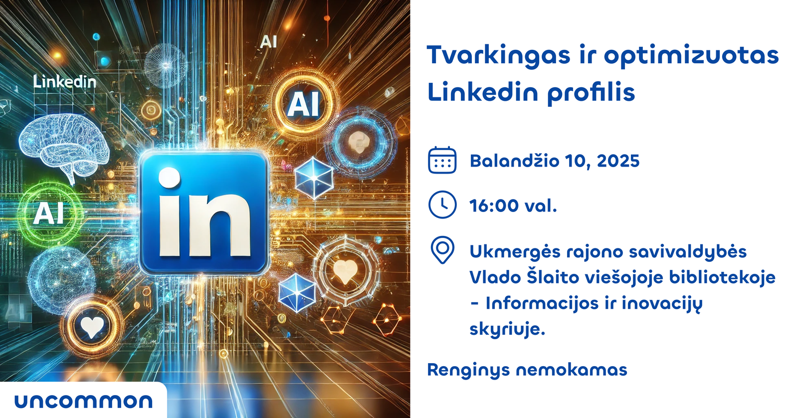 UKMERGĖ | Tvarkingas ir optimizuotas LinkedIn profilis