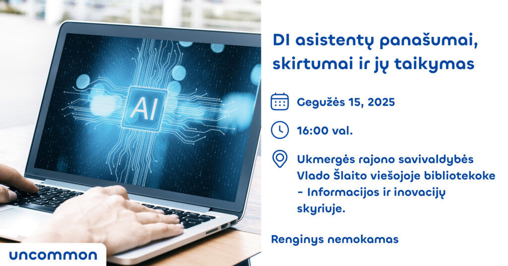 UKMERGĖ | DI asistentų panašumai, skirtumai ir jų taikymas